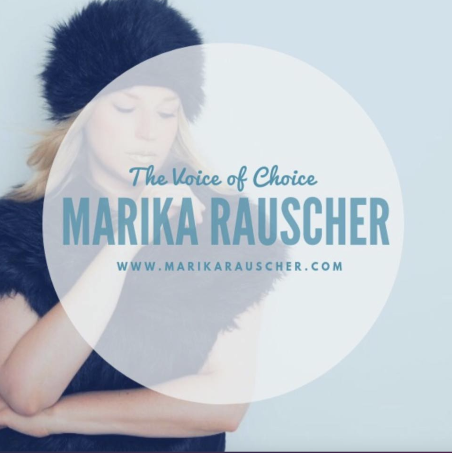 Marika Rauscher - The Voice of Choice