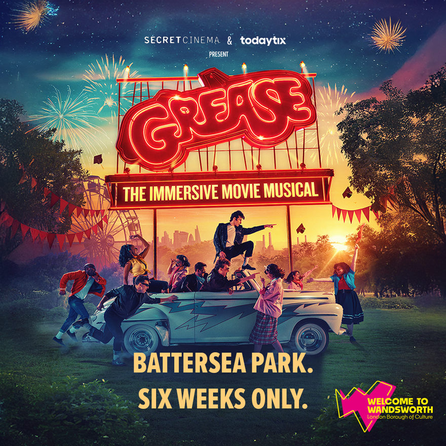Promotional poster for Secret Cinema & TodayTix's 'Grease: The Immersive Movie Musical' at Battersea Park. The image shows performers dancing around a vintage car under fireworks, with bold text reading 'Six Weeks Only' and 'Welcome to Wandsworth' branding.