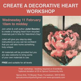 Poster for a free “Create a Decorative Heart” workshop on Wednesday 11 February, 10am–midday. Image shows a handmade embroidered heart decoration hanging by a ribbon.