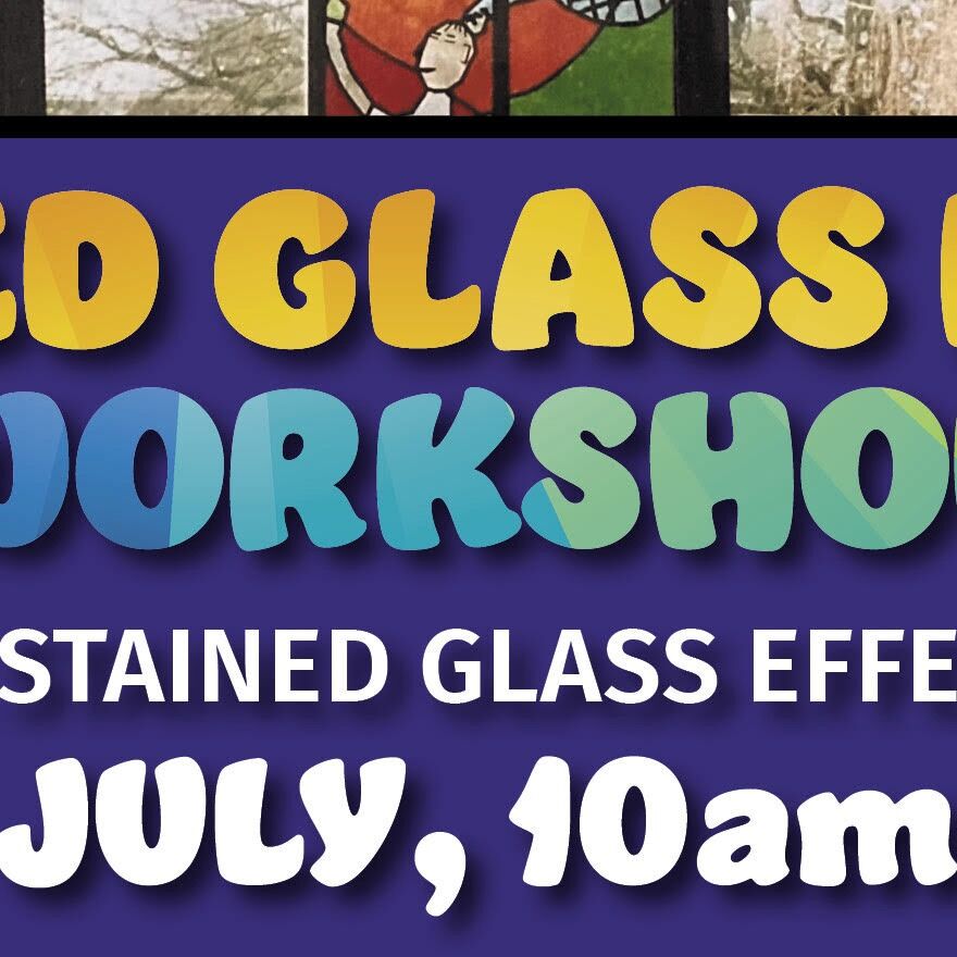 Promotional poster for a free stained glass effect workshop using lighting gels, taking place on Monday 27 July, 10am–12pm at Sprout Arts, London. Features colourful stained-glass-style artwork, booking information, and a QR code.