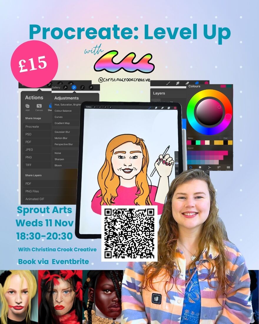 Poster for “Procreate: Level Up” with Christina Crook Creative, a £15 workshop at Sprout Arts on Wednesday 11 Nov, 18:30–20:30, booked via Eventbrite (QR code shown).