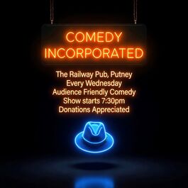 A neon orange sign, with a blue neon hat, comedy every Wednesday at the railway pub in Putney 