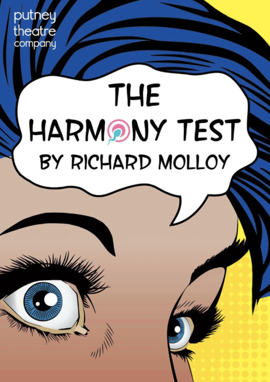 A pop art image of the top half of a human face with blue hair and blue. There is a speech bubble with The Harmony Test by Richard Molley takes up the top half of the image. The O in harmony is replaced by a bullseye that is replaced by a sperm and egg. 