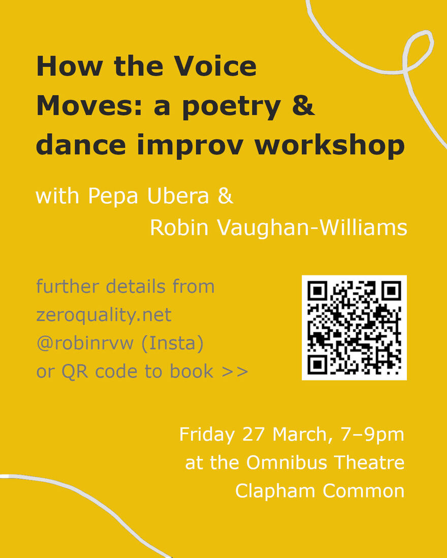 How the voice moves: a poetry and dance improv workshop + date, venue, and QR code